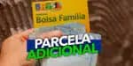 Bolsa Família terá pagamento de parcela adicional no valor de 102 reais (Imagem: Reprodução)