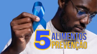 Câncer de próstata: Homens devem incluir estes 5 ALIMENTOS na dieta para PREVENIR surgimento da doença